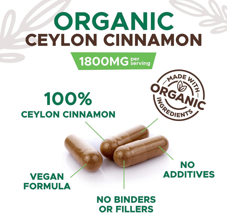 Organic Cinnamon Capsules 1800mg - Pure Ceylon Cinnamon Supplement, Certified Organic, Non-GMO, Gluten Free, Vegan, True Cinnamon Powder, Antioxidant Cinnamon Pills Supplement